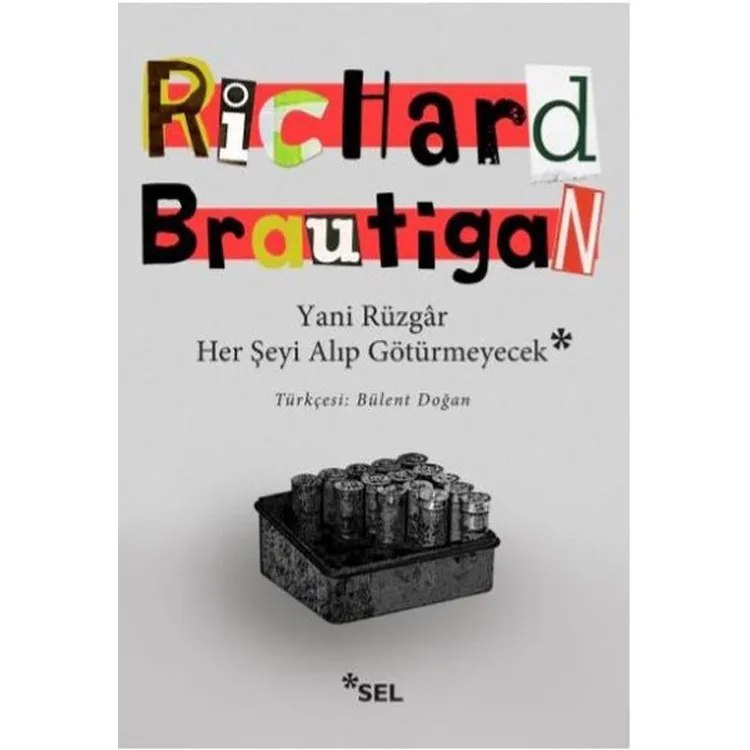 YANİ RÜZGAR HER ŞEYİ ALIP GÖTÜRMEYECEK