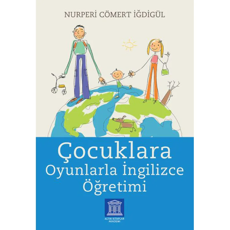 ÇOCUKLARA OYUNLARLA İNGİLİZCE ÖĞRETİMİ