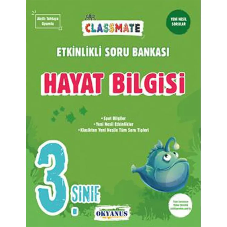 OKYANUS 3. SINIF CLASSMATE HAYAT BİLGİSİ ETKİNLİKLİ SORU BANKASI