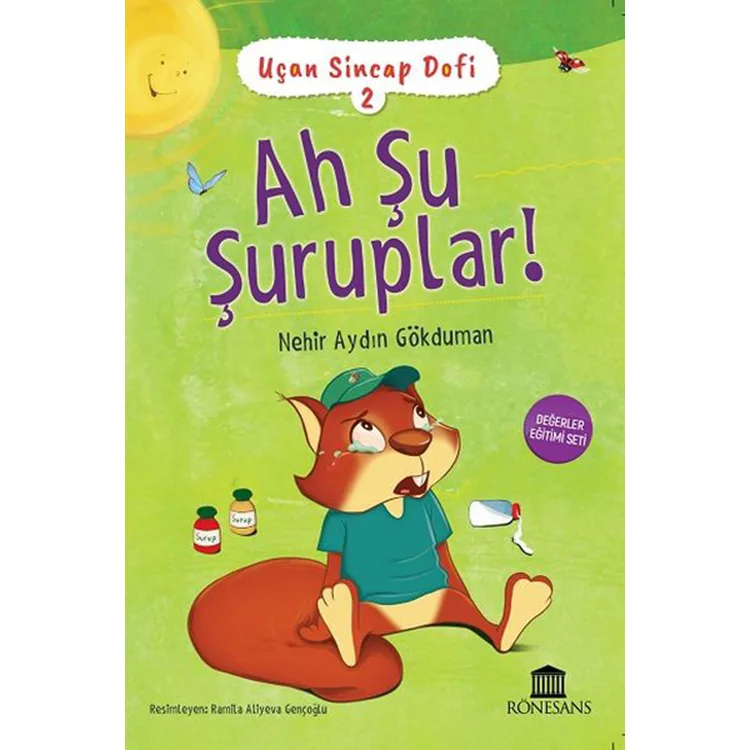 UÇAN SİNCAP DOFİ- 2 AH ŞU ŞURUPLAR!