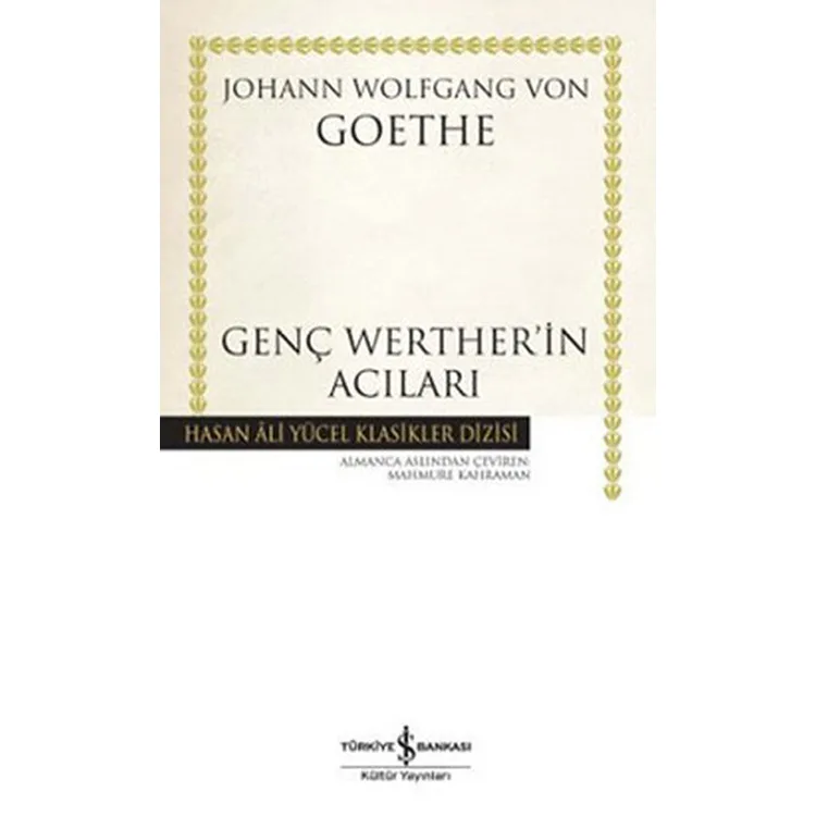 GENÇ WERTHER'İN ACILARI (CİLTSİZ)