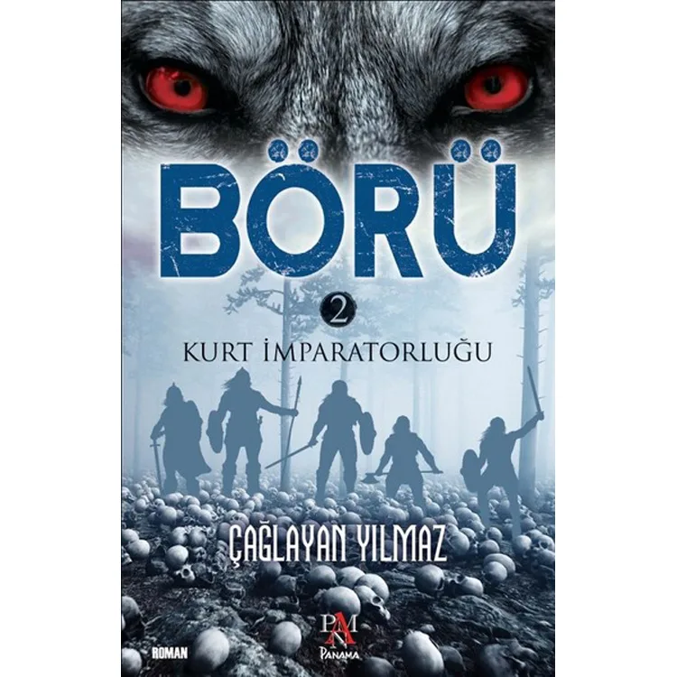 BÖRÜ 2-KURT İMPARATORLUĞU