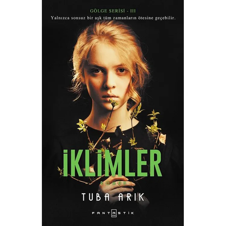 GÖLGE SERİSİ - 3 İKLİMLER