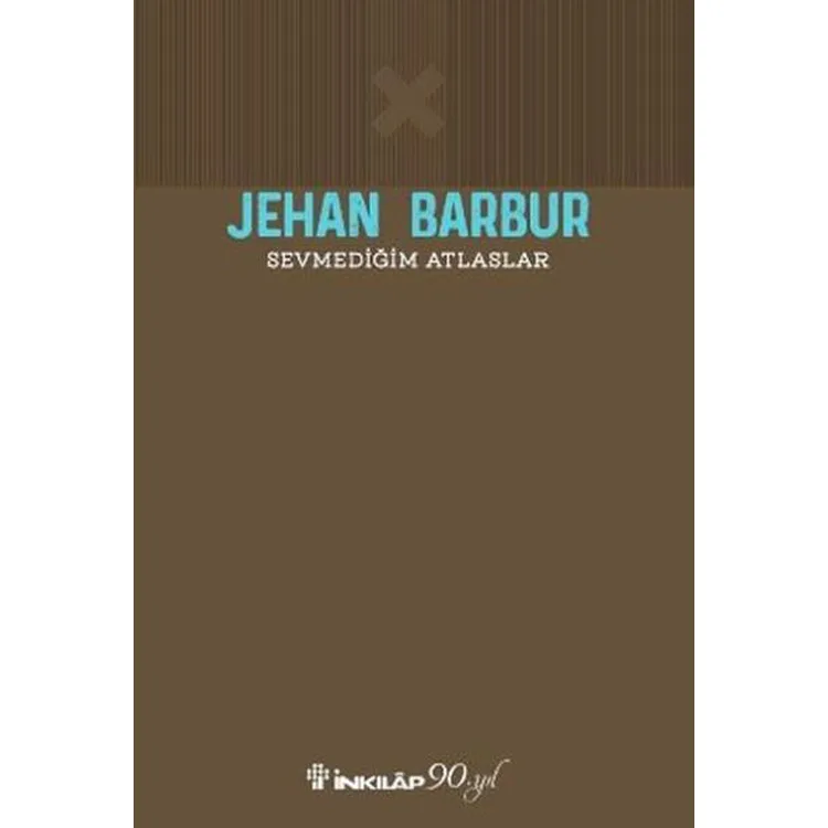 SEVMEDİĞİM ATLASLAR