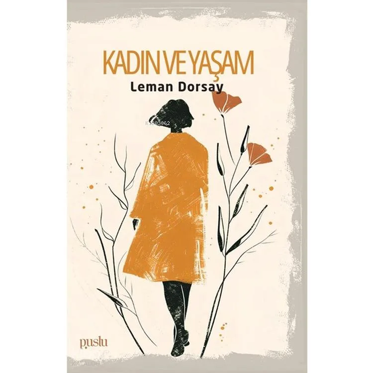KADIN VE YAŞAM