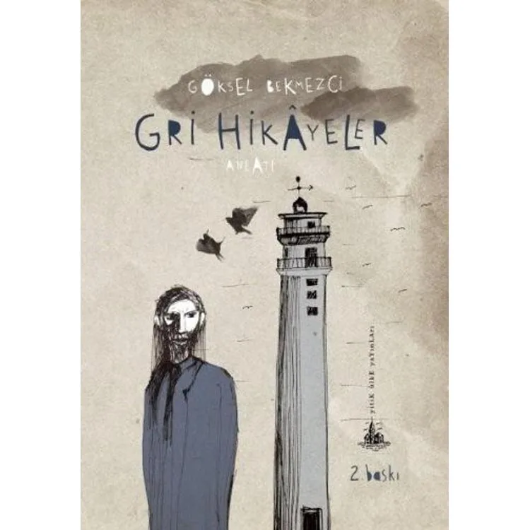 GRİ HİKAYELER