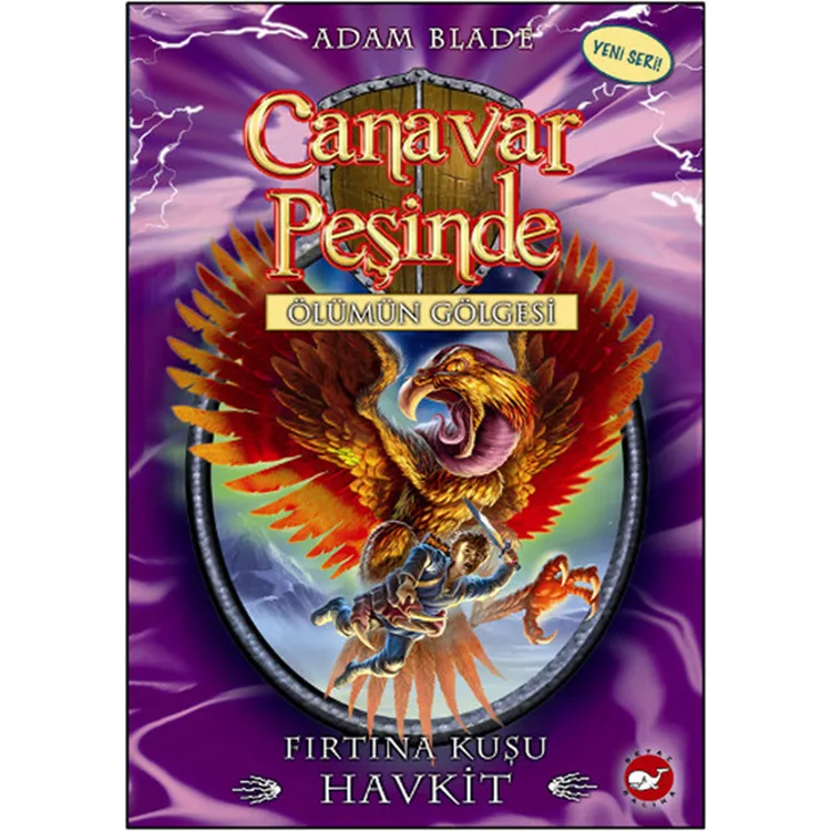 CANAVAR PEŞİNDE 26- FIRTINA KUŞU HAVKİT