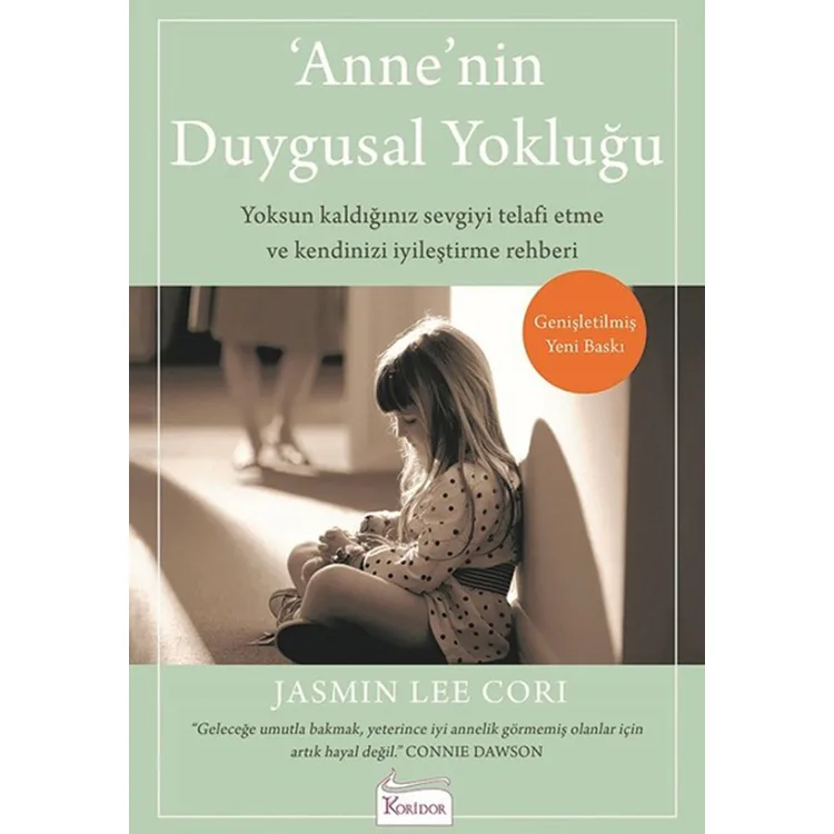 ANNE'NİN DUYGUSAL YOKLUĞU