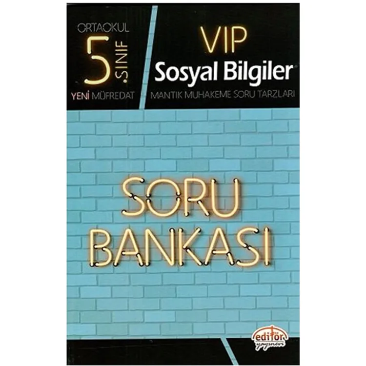 EDİTÖR 5. SINIF VİP SOSYAL BİLGİLER SORU BANKASI