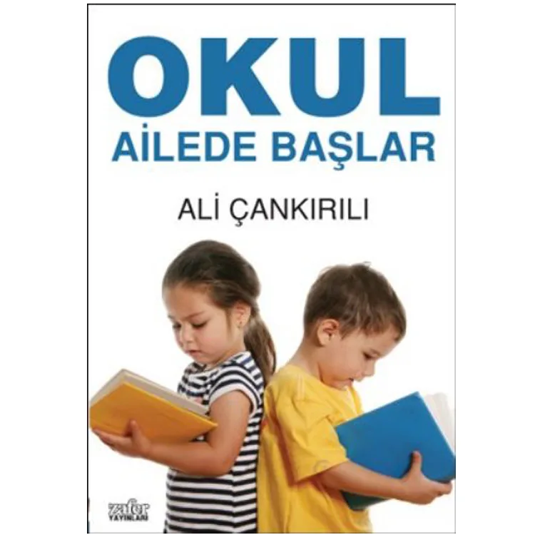 OKUL AİLEDE BAŞLAR