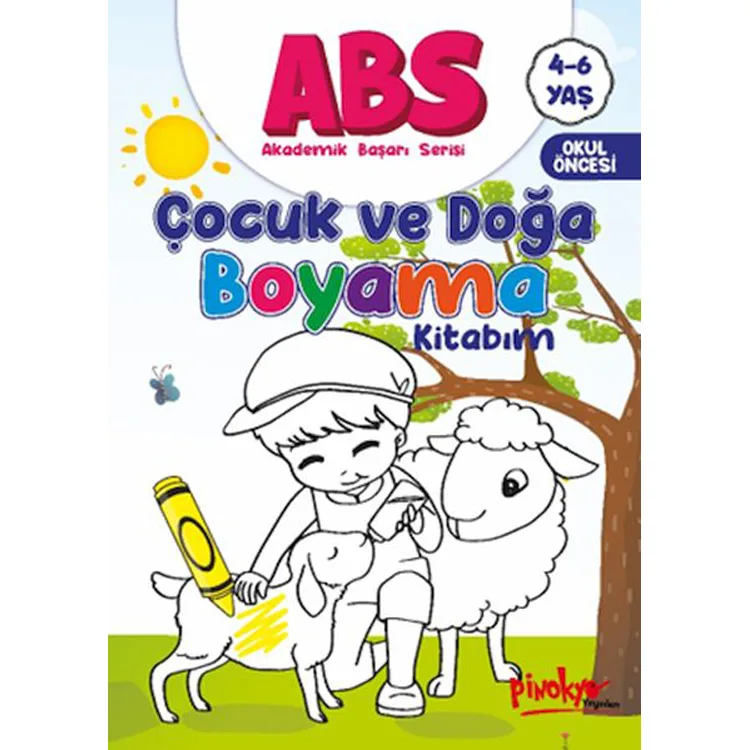 ABS 4-6 YAŞ ÇOCUK VE DOĞA BOYAMA KİTABIM