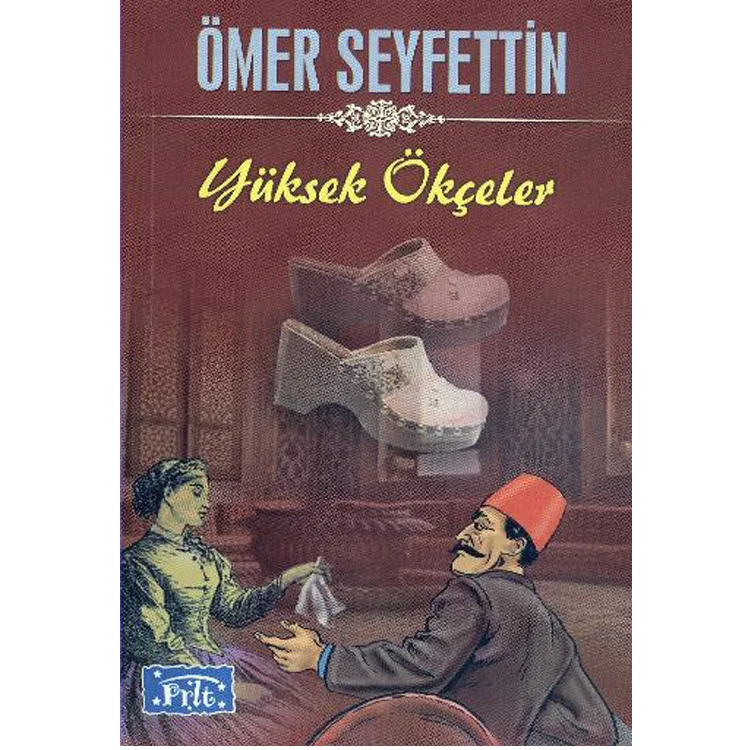 ÖMER SEYFETTİN YÜKSEK ÖKÇELER