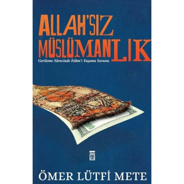 ALLAHSIZ MÜSLÜMANLIK