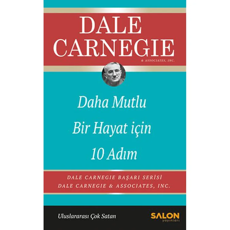 DAHA MUTLU BİR HAYAT İÇİN 10 ADIM