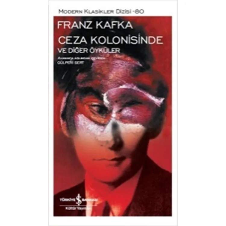 CEZA KOLONİSİNDE VE DİĞER ÖYKÜLER