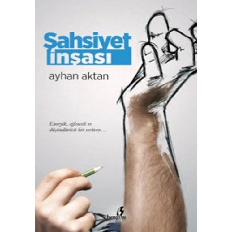 ŞAHSİYET İNŞASI