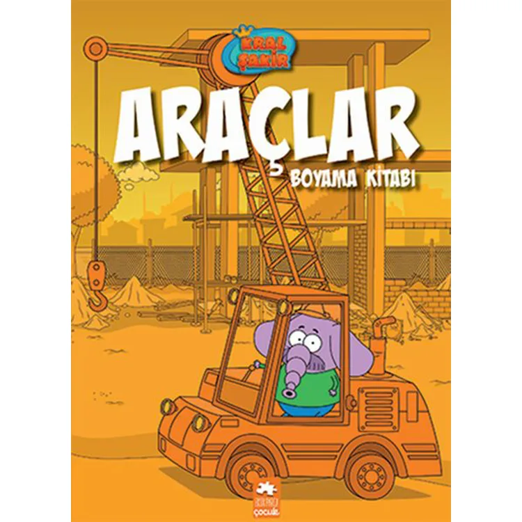 KRAL ŞAKİR - ARAÇLAR BOYAMA KİTABI