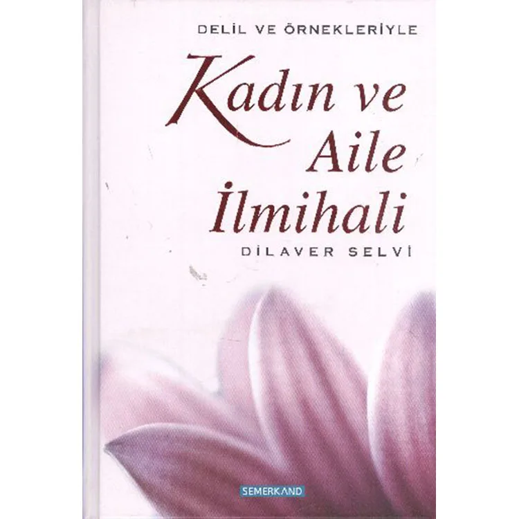 KADIN VE AİLE İLMİHALİ