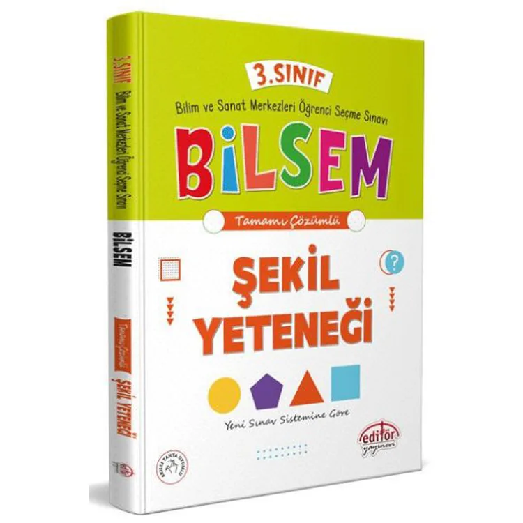 EDİTÖR 3. SINIF BİLSEM HAZIRLIK ŞEKİL YETENEĞİ TAMAMI ÇÖZÜMLÜ