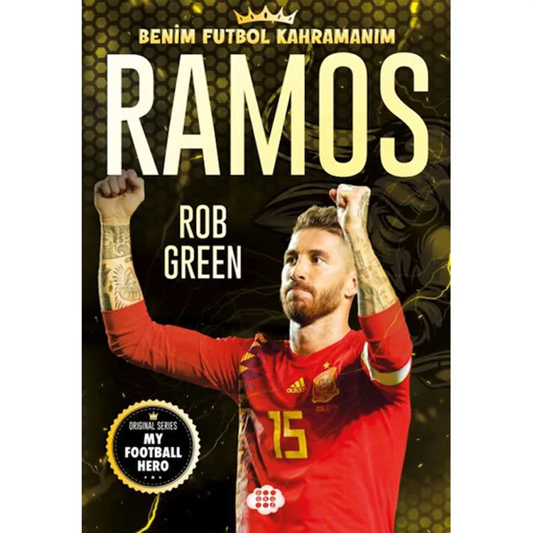 RAMOS - BENİM FUTBOL KAHRAMANIM