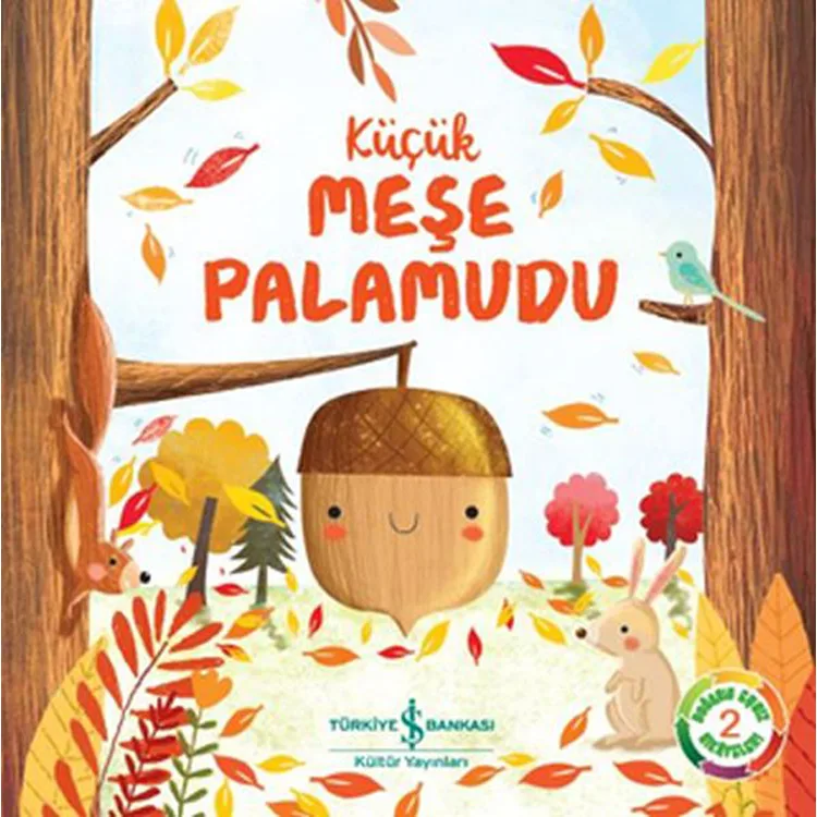 KÜÇÜK MEŞE PALAMUDU - DOĞANIN EŞSİZ HİKAYELERİ 2
