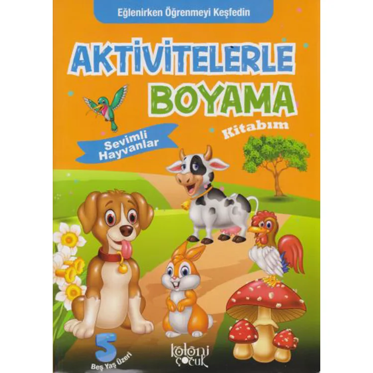 AKTİVİTELERLE BOYAMA KİTABIM- SEVİMLİ HAYVANLAR