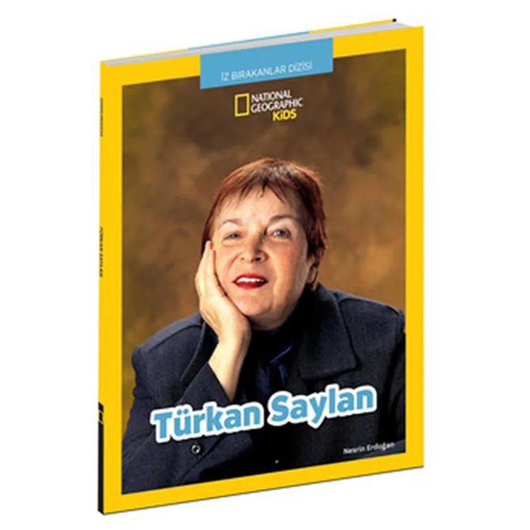 NATIONAL GEOGRAPHIC KIDS - TÜRKAN SAYLAN