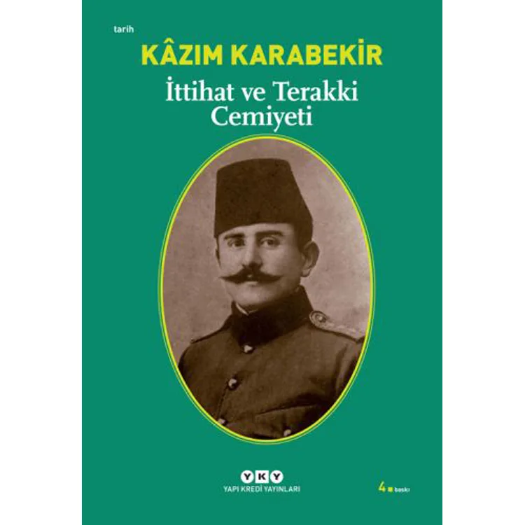 İTTİHAT VE TERAKKİ CEMİYETİ