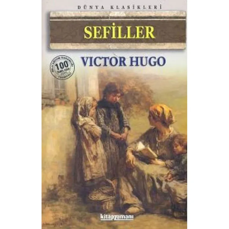 SEFİLLER (100 TEMEL ESER)