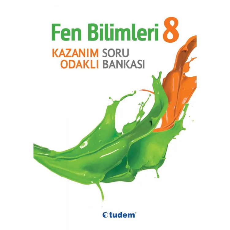 TUDEM 8. SINIF FEN BİLİMLERİ KAZANIM ODAKLI SORU BANKASI