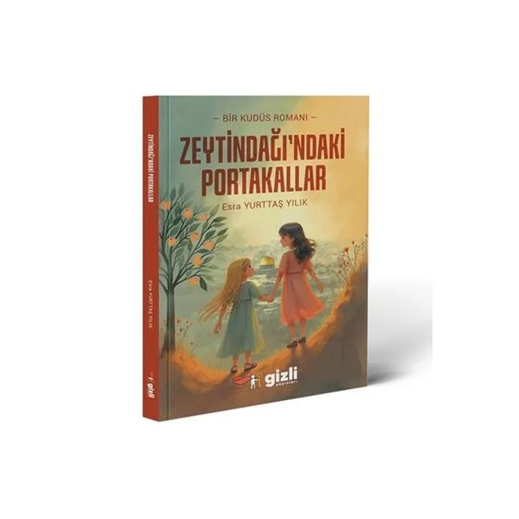 ZEYTİNDAĞINDAKİ PORTAKALLAR