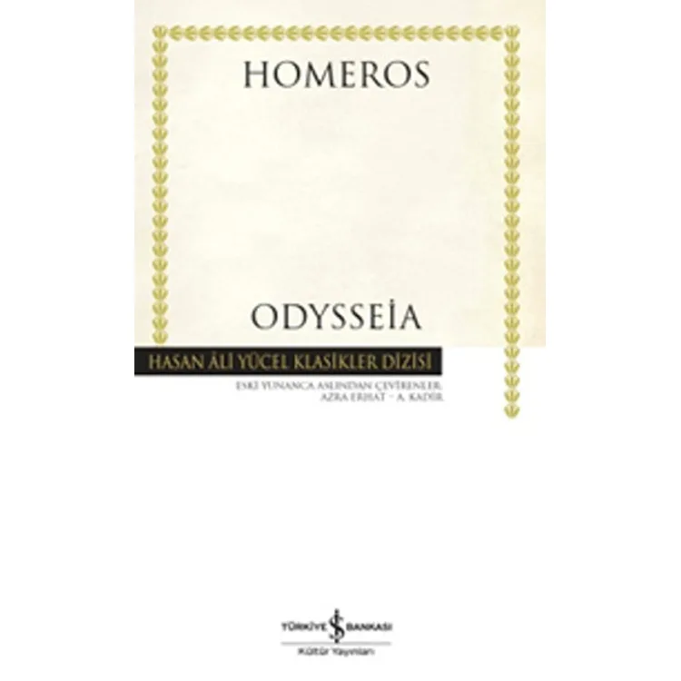 ODYSSEIA - HASAN ALİ YÜCEL KLASİKLERİ