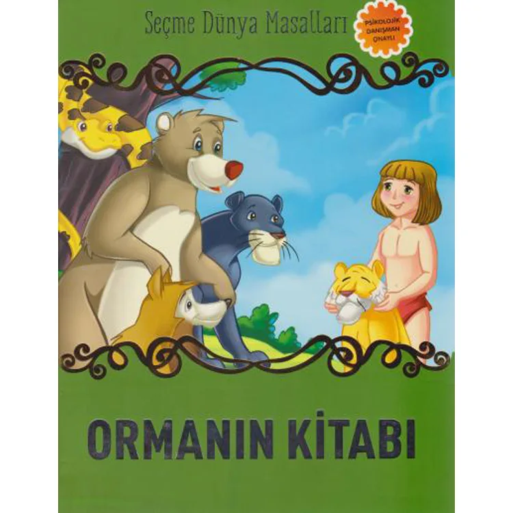 ORMAN KİTABI - SEÇME DÜNYA MASALLARI
