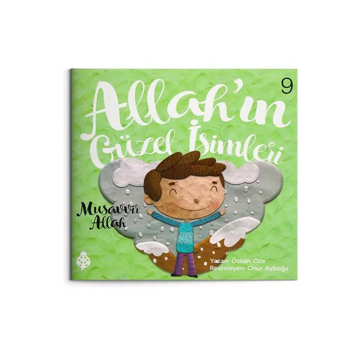 ALLAH' IN GÜZEL İSİMLERİ 9 - MUSAVVİR ALLAH