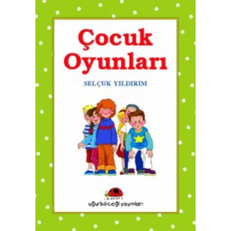 ÇOCUK OYUNLARI-1