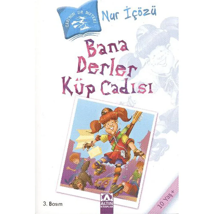 BANA DERLER KÜP CADISI