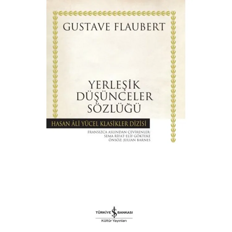 YERLEŞİK DÜŞÜNCELER SÖZLÜĞÜ - HASAN ALİ YÜCEL KLASİKLER