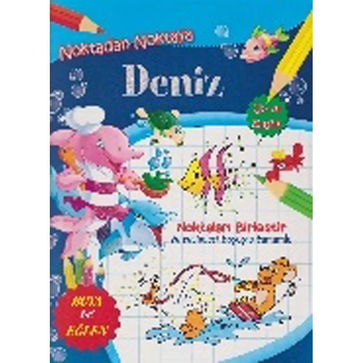 NOKTADAN NOKTAYA DENİZ