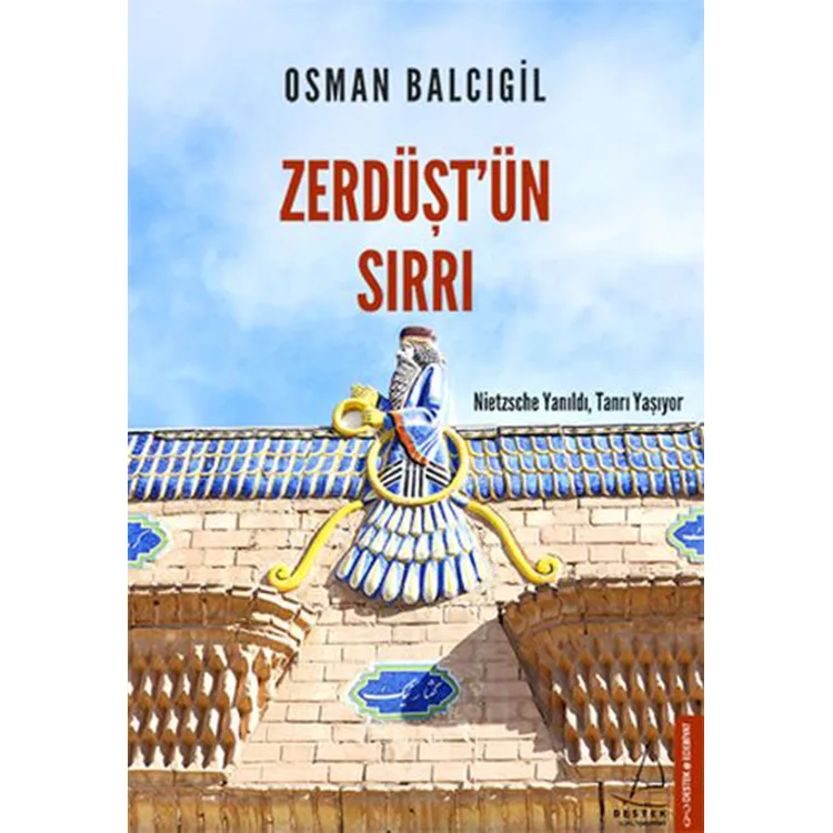 ZERDÜŞT'ÜN SIRRI