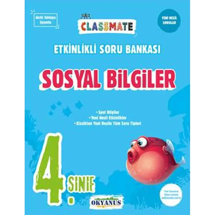 OKYANUS 4. SINIF CLASSMATE SOSYAL BİLGİLER ETKİNLİKLİ SORU BANKASI