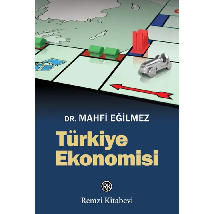 TÜRKİYE EKONOMOSİ