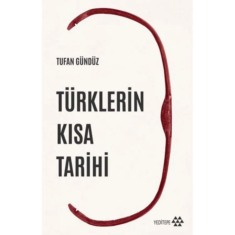 TÜRKLERİN KISA TARİHİ
