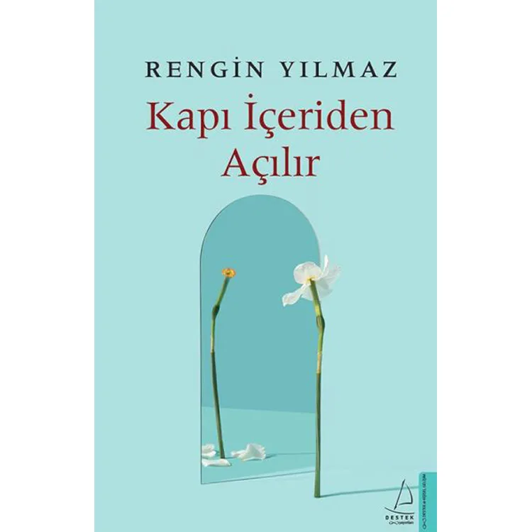 KAPI İÇERİDEN AÇILIR