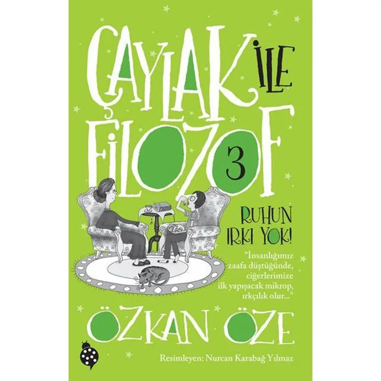 ÇAYLAK İLE FİLOZOF 3 - RUHUN IRKI YOK