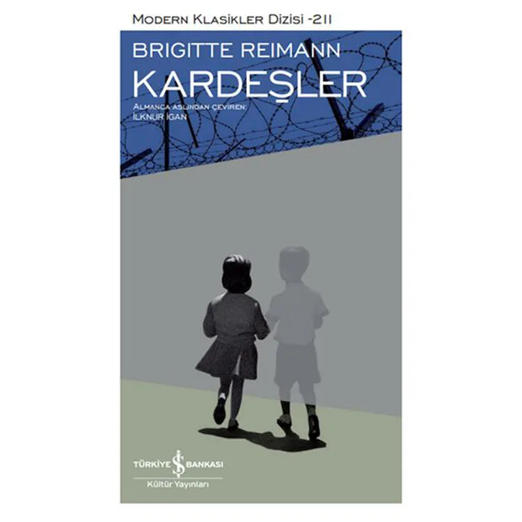 KARDEŞLER - MODERN KLASİKLER DİZİSİ 211