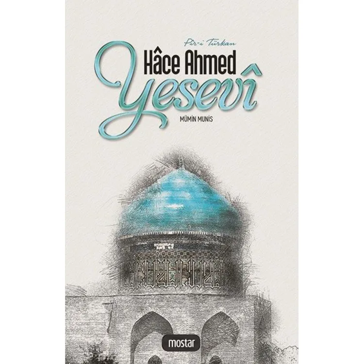 PİRİ TÜRKKAN HACE AHMED YESEVİ