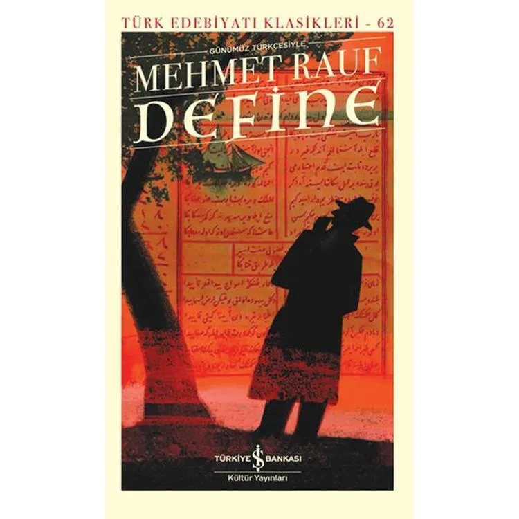 DEFİNE - TÜRK EDEBİYATI KLASİKLERİ 62 (GÜNÜMÜZ TÜRKÇESİYLE)