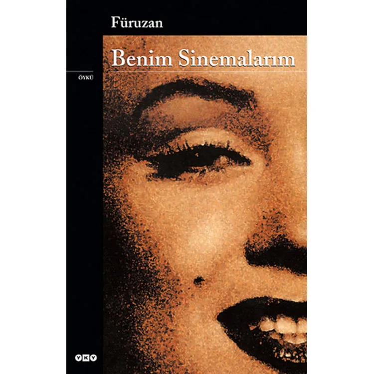 BENİM SİNEMALARIM