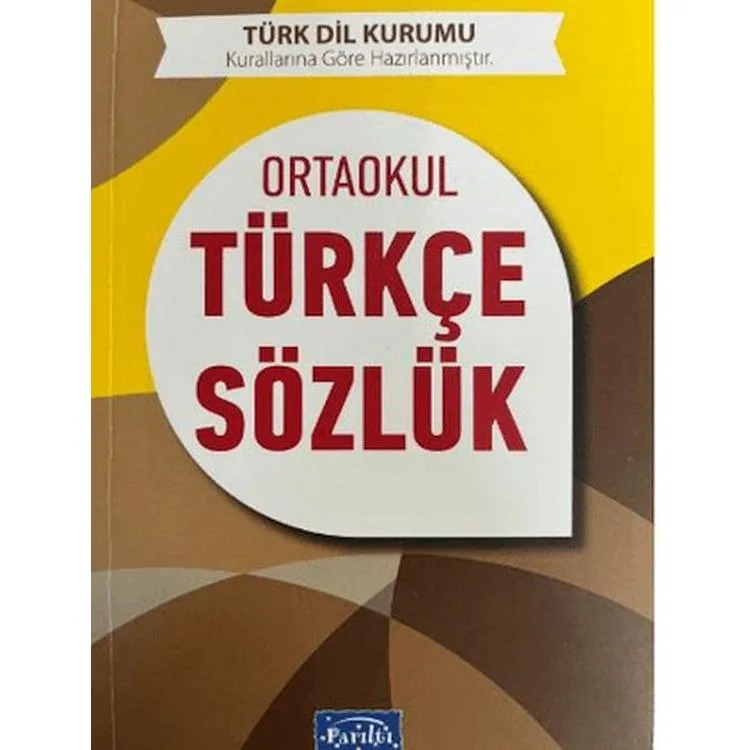PARILTI İLKÖĞRETİM TÜRKÇE SÖZLÜK (5-6-7-8)