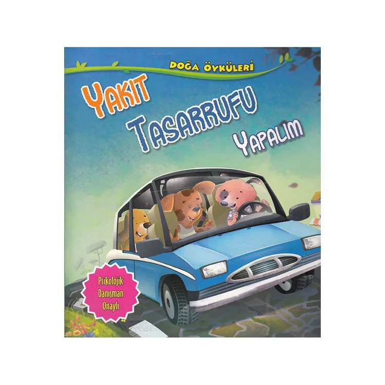 DOĞA ÖYKÜLERİ - YAKIT TASARRUFU YAPALIM